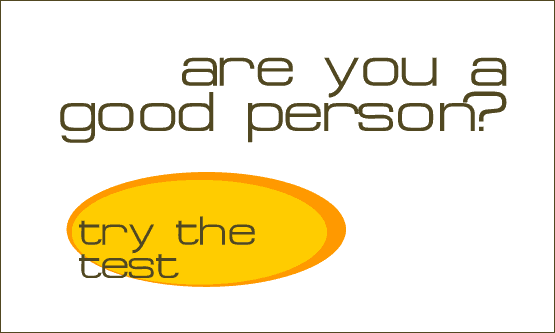 Are You A Good Person?